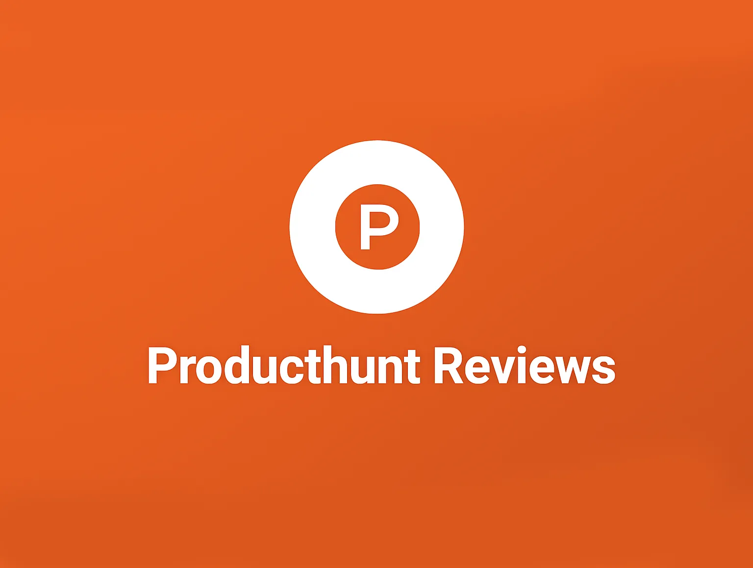 Producthunt Reviews